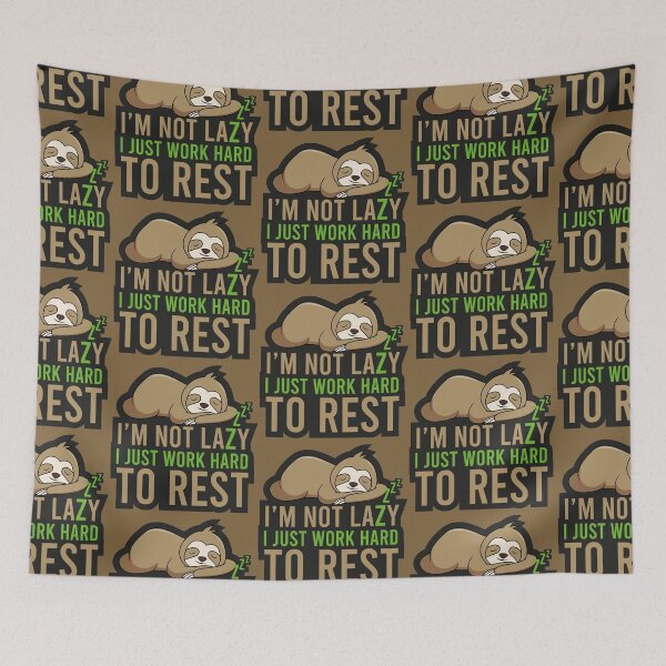 Item preview, I am Lazy, Working Hard Sleepy Funny Sloth with Hilarious Text Message designed and sold by corner-shop.