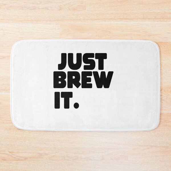 Item preview, Just Brew It Fun Coffee Beer or Tea brewing  designed and sold by MillanMarketing.