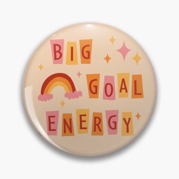 Item preview, Big Goal Energy designed and sold by CocoandDaisy.
