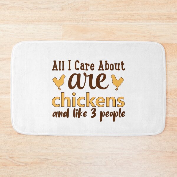 Item preview, All I care about are chickens and like 3 people designed and sold by ToniaKroeger.