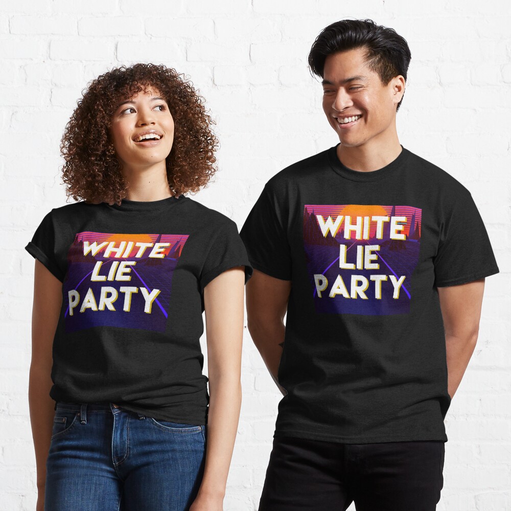 "White Lie Party" T-shirt by InspireShop | Redbubble