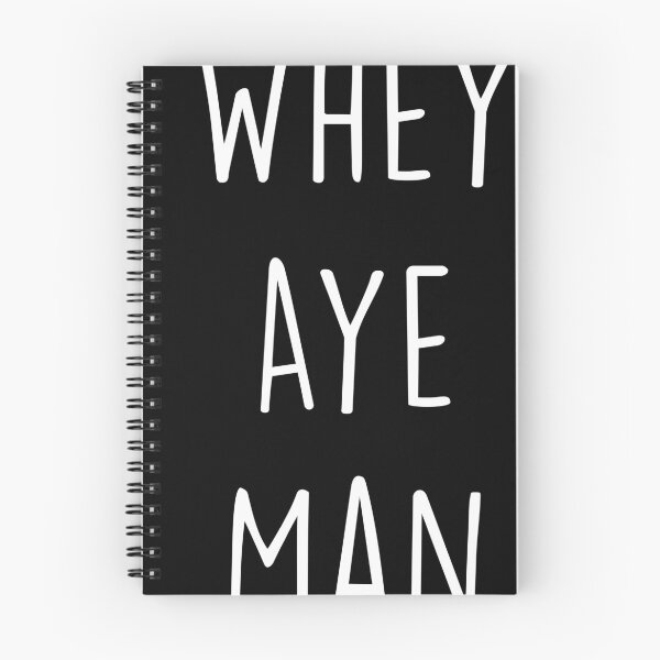 Item preview, Whey Aye Man designed and sold by GeordieDesignCo.