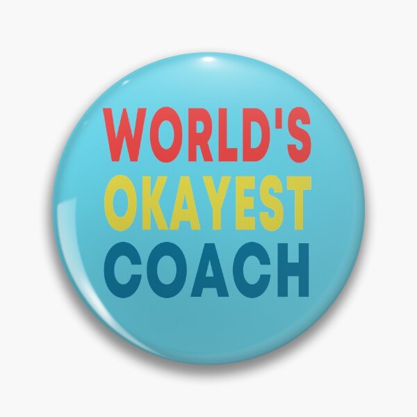 Item preview, World's Okayest Coach designed and sold by JustGift.