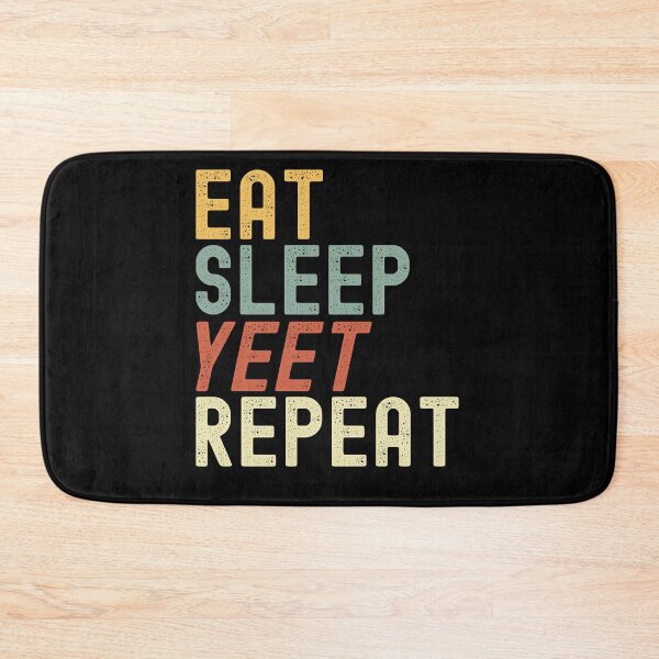 Item preview, Eat Sleep Yeet Repeat Retro designed and sold by azmndesigns.