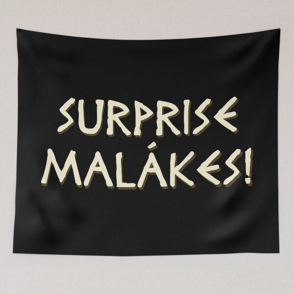 Item preview, Surprise Malaka! designed and sold by Legit Hooligan.