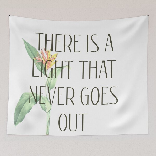 Item preview, THERE IS A LIGHT THAT NEVER GOES OUT designed and sold by brpt.