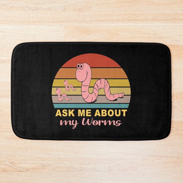 Item preview, Ask Me About My Worms Cool Gift For Men And Women designed and sold by skulltshirt.