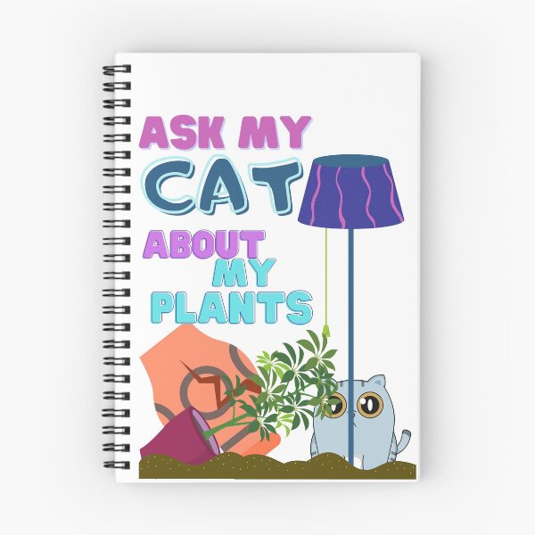Item preview, Ask my cat about my plants  designed and sold by SoulHeart.