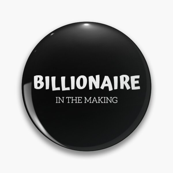 Item preview, Billionaire In The Making designed and sold by ReVamp  Store.