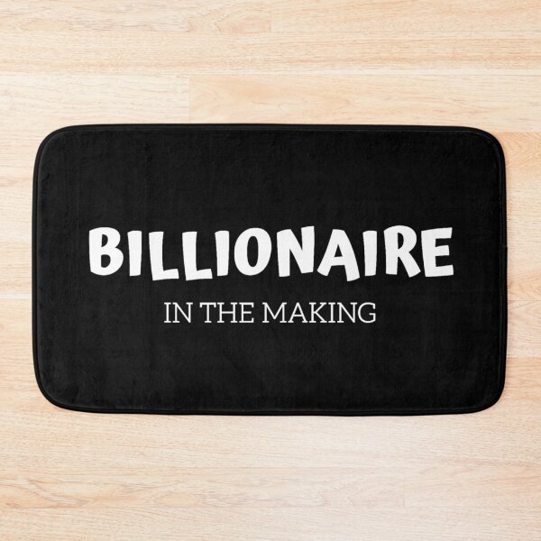 Item preview, Billionaire In The Making designed and sold by ReVamp  Store.