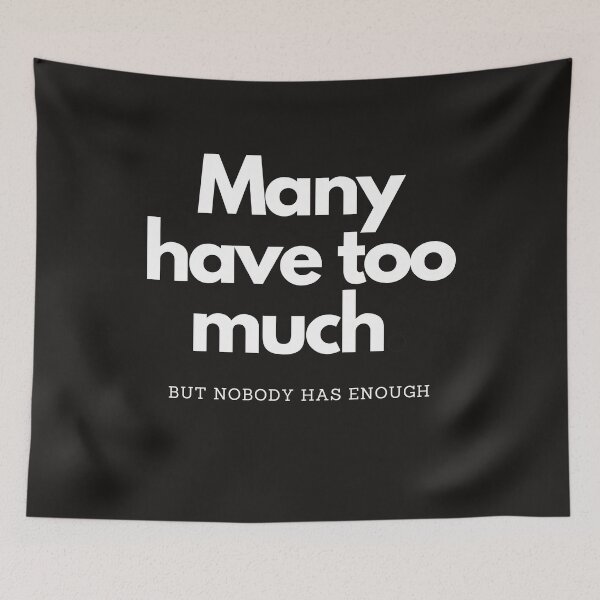 Item preview, Self Care - Many Have Too Much - Marcus Aurelius designed and sold by Billie Sims.