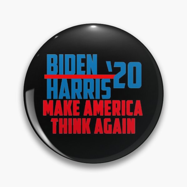 Item preview, Biden Harris 2020 Make America Think Again designed and sold by ChezM1989.