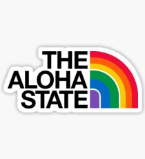The Aloha State #hepuakiko Sticker