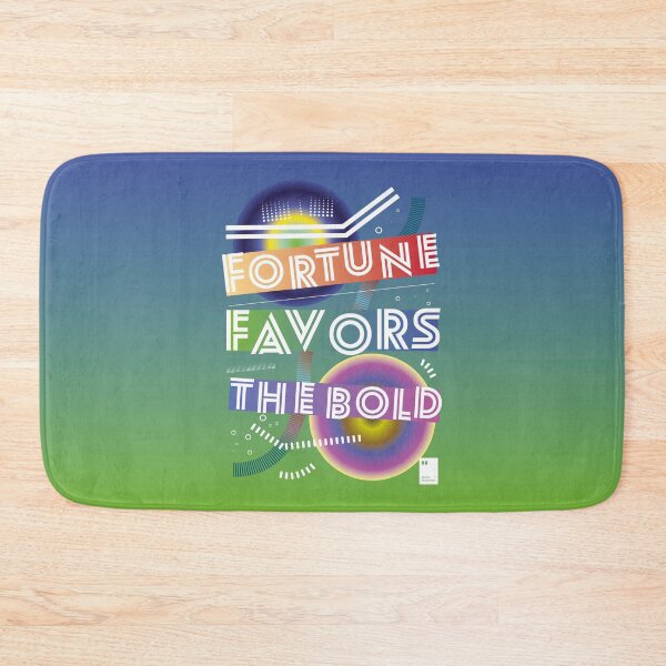 Item preview, Fortune favors the bold designed and sold by quotesonposters.