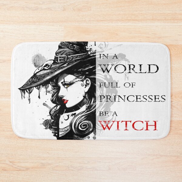 Item preview, In a world of princesses be a witch / Be a witch designed and sold by ChamodSachintha.