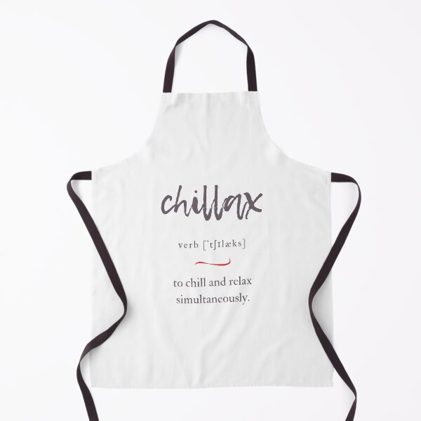 Item preview, Chillax (Chill / Relax) Definition | Dictionary Collection designed and sold by Designschmiede.