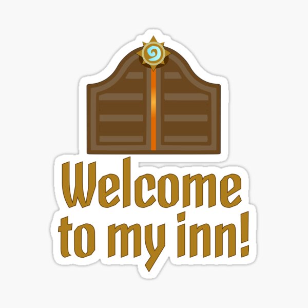 Hearthstone Tarven Door Innkeeper Welcome to my inn Sticker