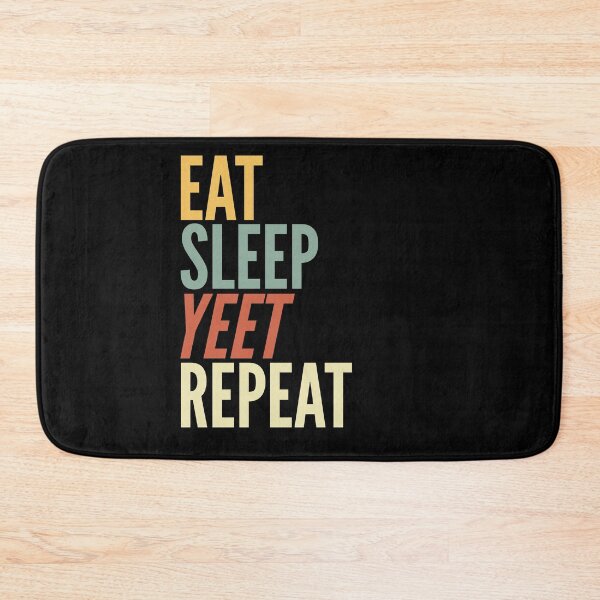 Item preview, Retro Eat Sleep Yeet Repeat designed and sold by azmndesigns.