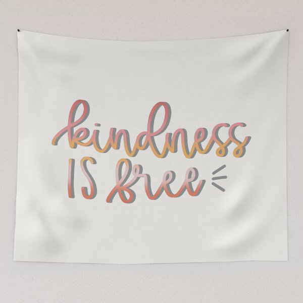 Item preview, Kindness is Free designed and sold by MadeByMeera.