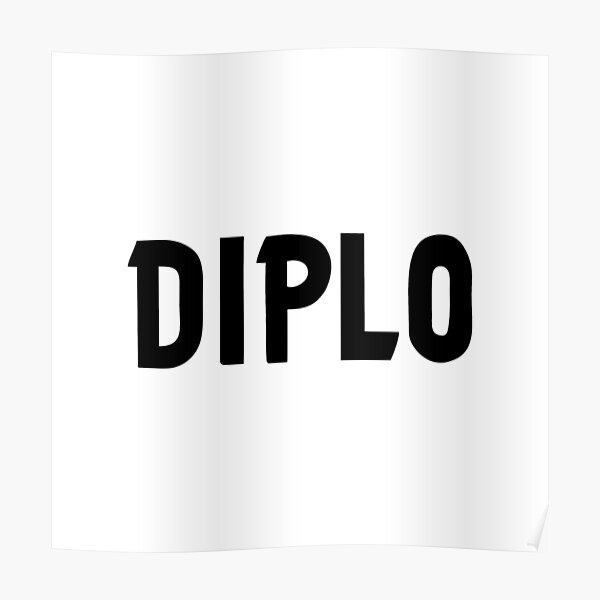 BEST TO BUY - Diplo Logo Poster