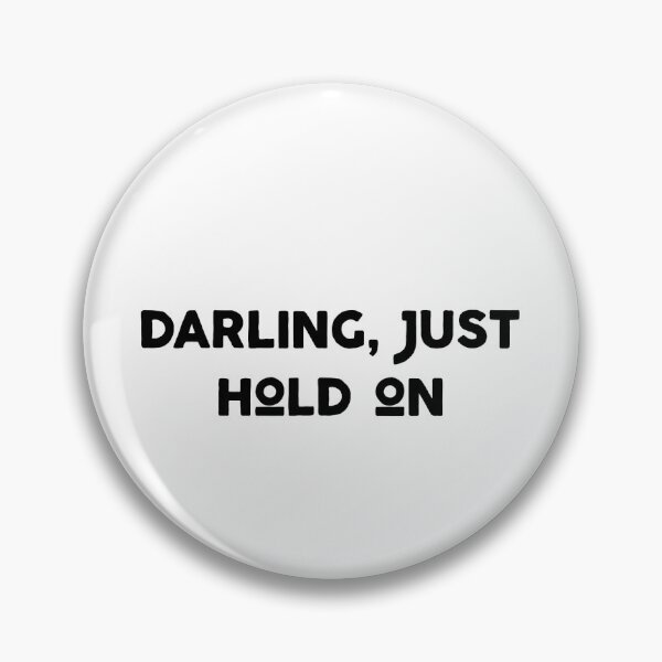 Item preview, just hold on louis tomlinson designed and sold by loubrokethewall.