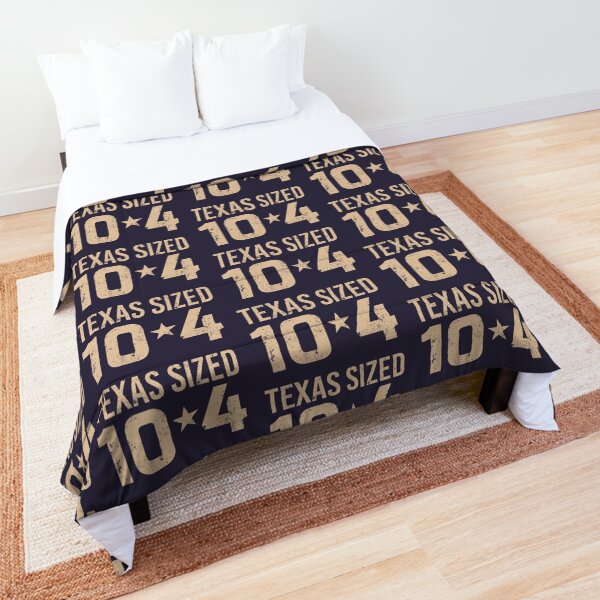 Letterkenny Texas sized ten four Comforter