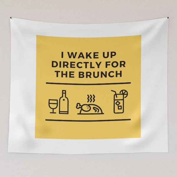 Item preview, I wake up directly for the brunch designed and sold by Luxuriant Living Clothing.