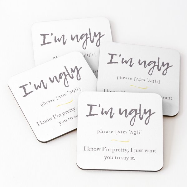 Item preview, I'm Ugly Definition | Dictionary Collection designed and sold by Designschmiede.
