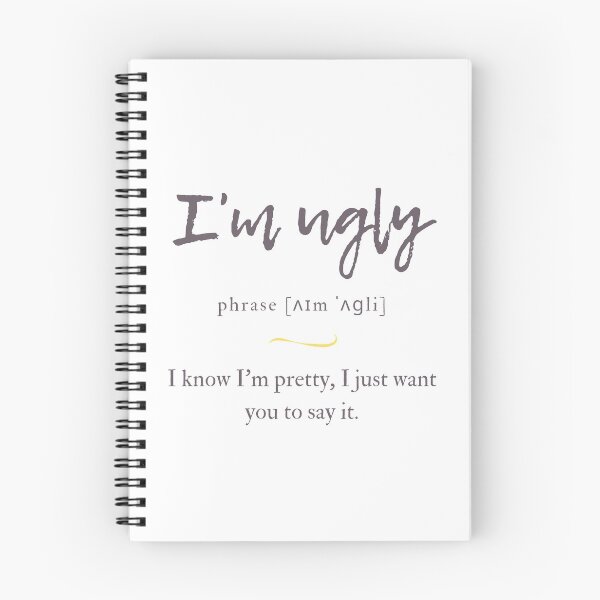 Item preview, I'm Ugly Definition | Dictionary Collection designed and sold by Designschmiede.