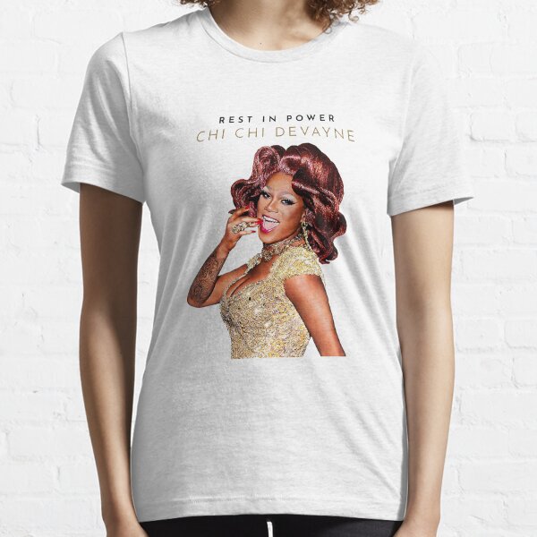 chi chi devayne shirt