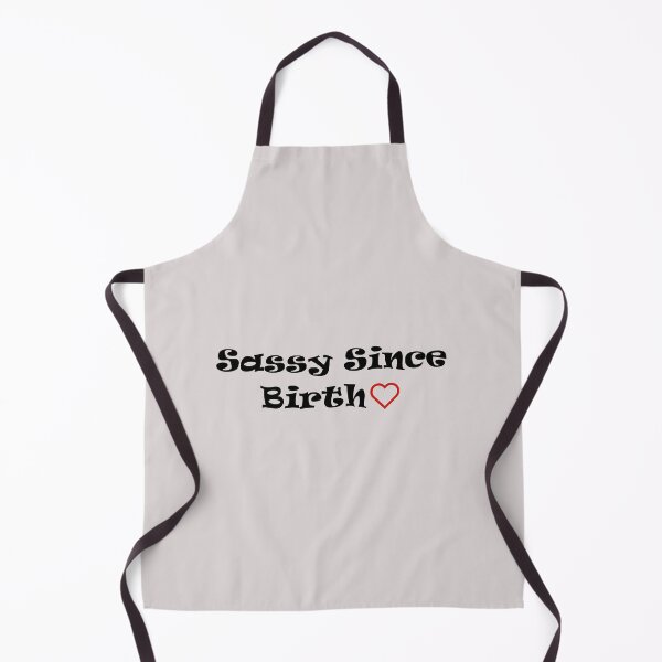 Item preview, Sassy Since Birth designed and sold by Souna's  Store.
