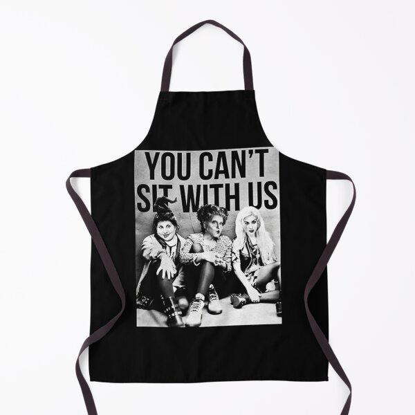Item preview, Hocus Pocus Sanderson Sisters You Cant Sit With Us designed and sold by ronaldnelson691.