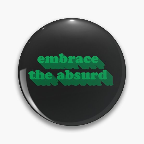 Item preview, Embrace the Absurd - Albert Camus | Existentialism Quote designed and sold by uncommonoath.