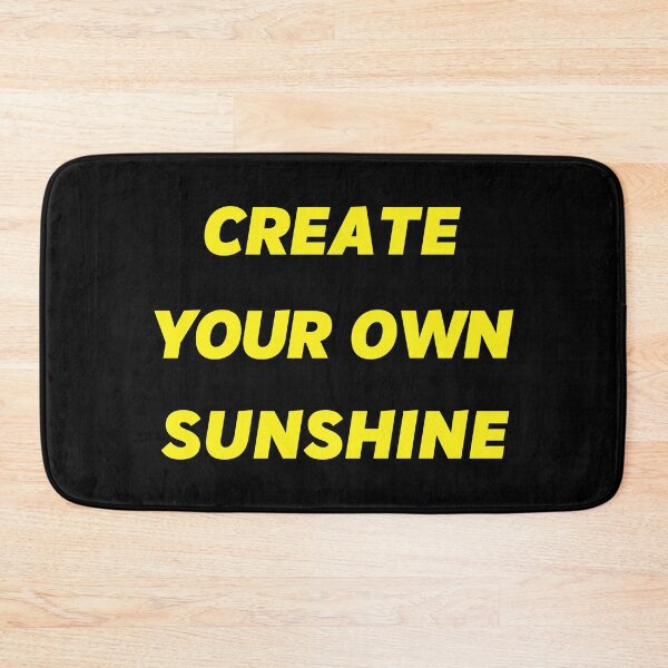 Item preview, create your own sunshine designed and sold by Zaibo.