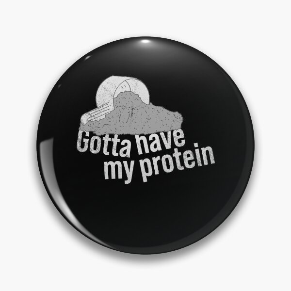Item preview, Distressed Protein Shake - B&W Gotta Have My Protein designed and sold by DeWinnes.