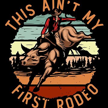  Western Country Aint First Rodeo Cowboy Riding Horse Vintage  PopSockets Standard PopGrip : Cell Phones & Accessories