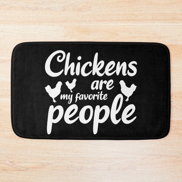 Item preview, Chickens are my favorite people designed and sold by ToniaKroeger.