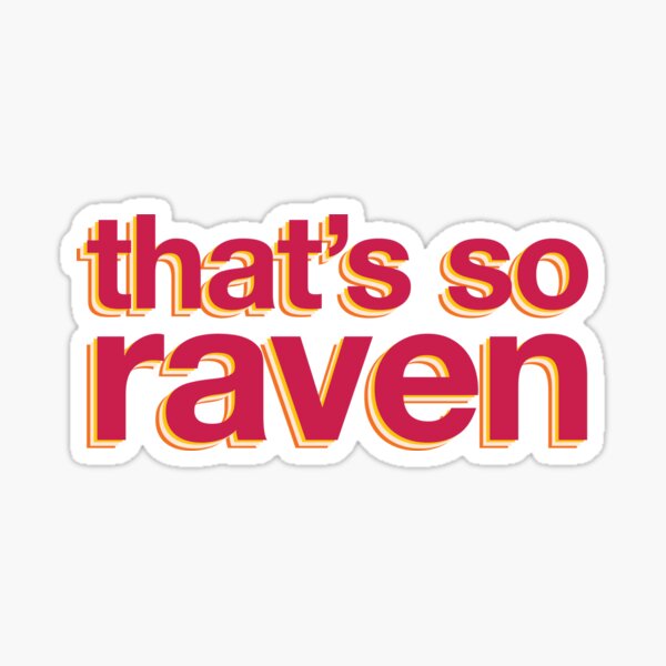 Item preview, That's So Raven designed and sold by okaykelley.