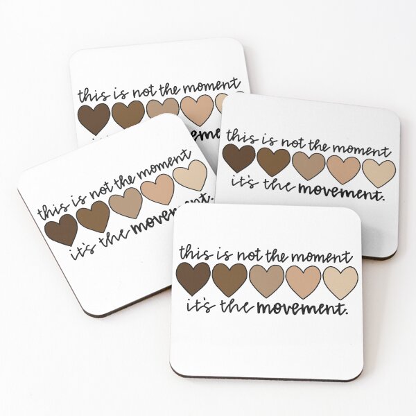 Item preview, This is not the Moment -- It's the Movement -- skin tone hearts designed and sold by Lizzybdoodles.