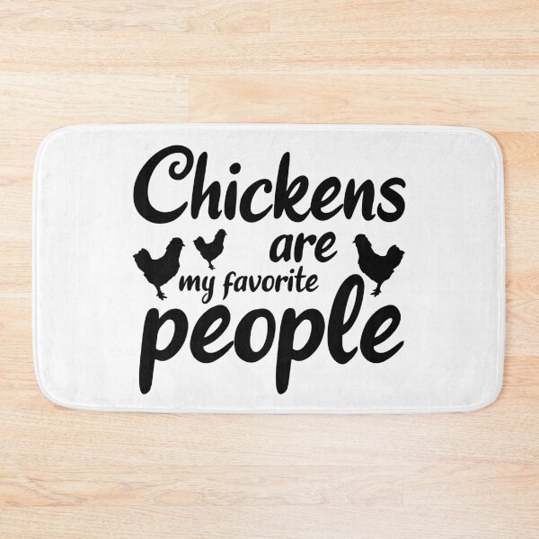Item preview, Chicken are my favorite people designed and sold by ToniaKroeger.