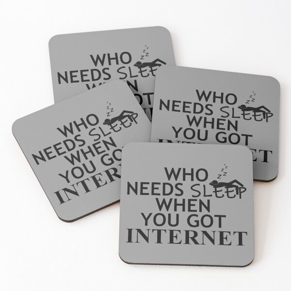 Item preview, Who Needs Sleep When You Got Internet designed and sold by jc007.