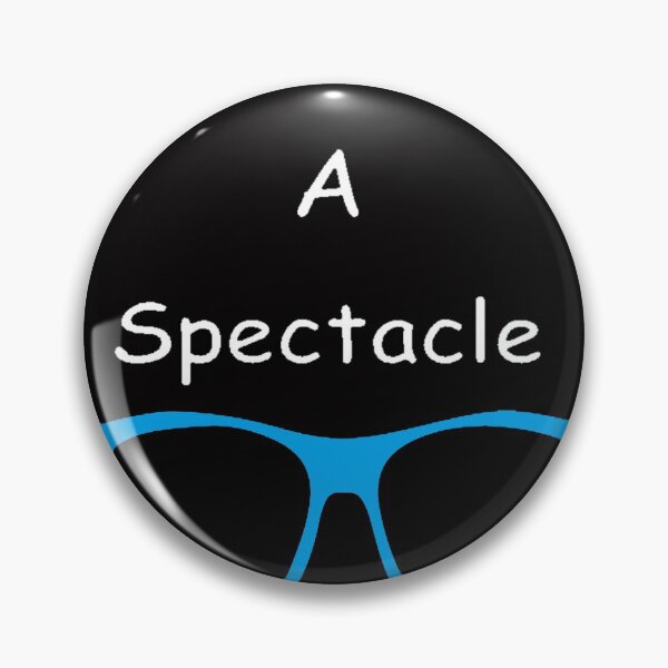 Item preview, Always Making A Spectacle designed and sold by theTESHIRTcomp.