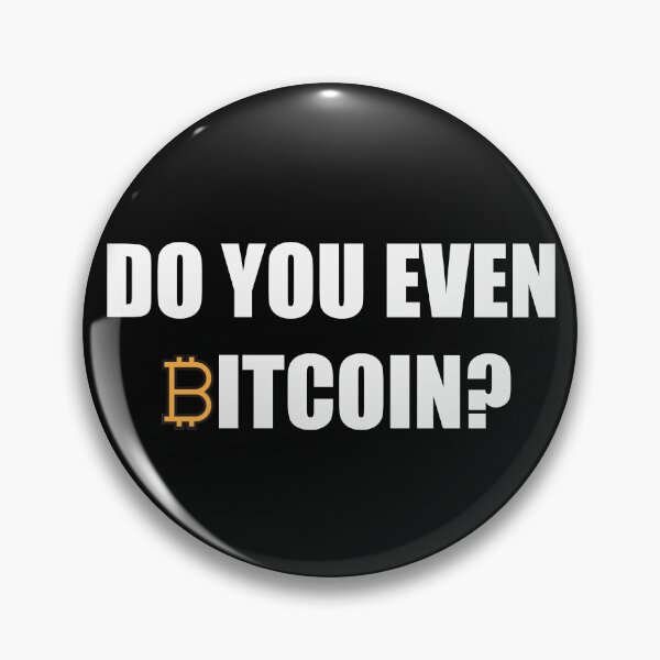 Item preview, Do You Even Bitcoin? designed and sold by NessiCreates.