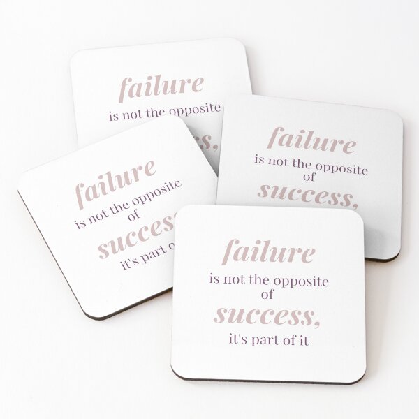 Item preview, FAILURE is not the opposite of SUCCESS designed and sold by FourNuns.
