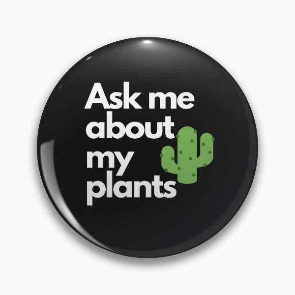 Item preview, Ask me about my plants designed and sold by JessyDesigns.