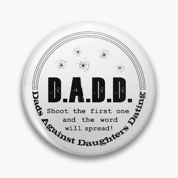 Item preview, Dads Against Daughters Dating designed and sold by ramib.