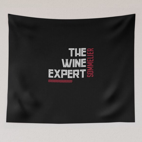 Item preview, The Wine Expert, Funny Sommelier designed and sold by ilovetshirts87.