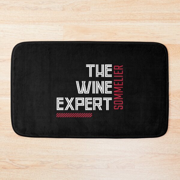 Item preview, The Wine Expert, Funny Sommelier designed and sold by ilovetshirts87.