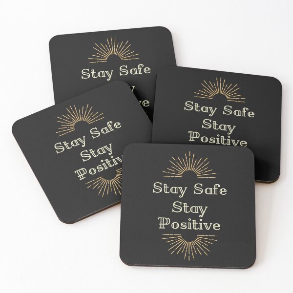 Item preview, Stay Safe, Stay Positive designed and sold by Lorify.