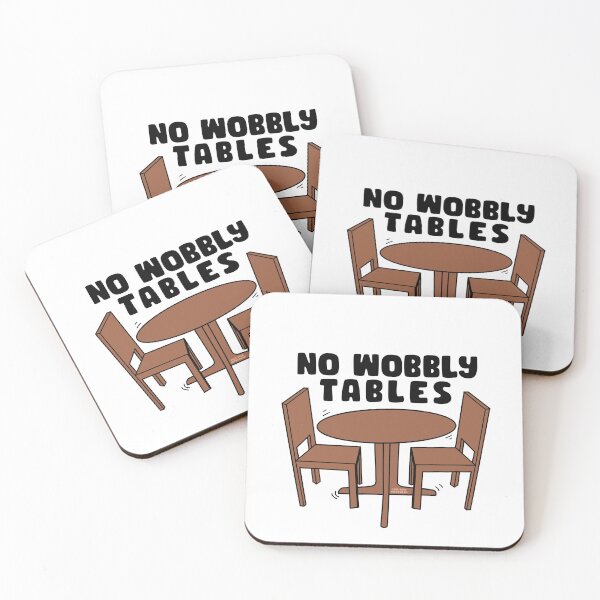 Item preview, No wobbly tables  designed and sold by Lili McGuffey.